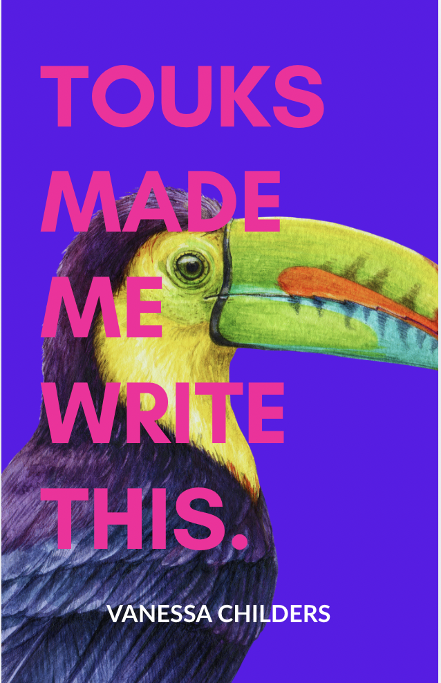 Touks Made Me Write This — cover, design TBD